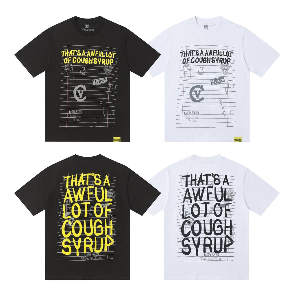 THAT'S A AWFUL LOT OF COUGH SYRUP Front & Back Graphic T-Shirt